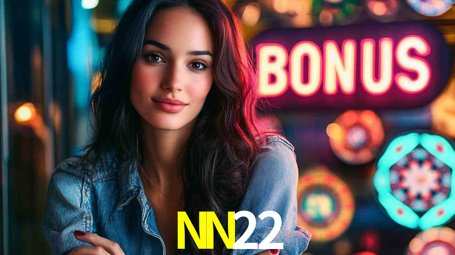 Resumo visual de bônus e campanhas NN22